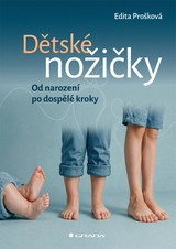 E-kniha Dětské nožičky: Od narození po dospělé kroky - Edita Prošková