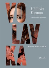 E-kniha Volavka - Pomsta nezná hranice. - František Kozmon