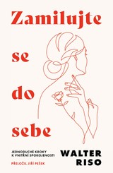 E-kniha Zamilujte se do sebe - Walter Riso
