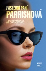 E-kniha Poslední paní Parrishová - Liv Constantine