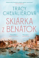E-kniha Sklárka z Benátok - Tracy Chevalier