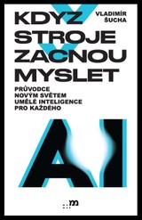 E-kniha Když stroje začnou myslet - Vladimír Šucha