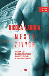 E-kniha Mesto živých - Nicola Lagioia