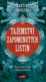 E-kniha Tajemství zapomenutých listin - Martina Novotná