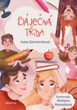 E-kniha Báječná třída - Iveta Zámečníková