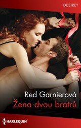 E-kniha Žena dvou bratrů - Red Garnierová