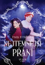 E-kniha Nejtemnější přání - Pavla Leitgebová