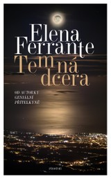 E-kniha Temná dcera - Elena Ferrante