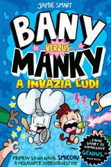 E-kniha Bany verzus Manky a invázia ľudí - Jamie Smart