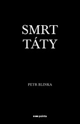 E-kniha Smrt táty - Petr Blinka
