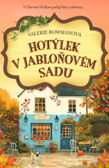 E-kniha Hotýlek V Jabloňovém sadu - Valerie Bowman