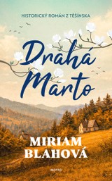 E-kniha Drahá Marto - Miriam Blahová