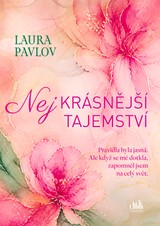 E-kniha Nejkrásnější tajemství - Laura Pavlov