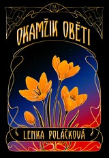E-kniha Okamžik oběti - Lenka Poláčková