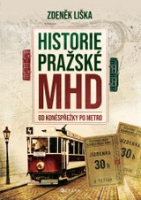 E-kniha Historie MHD v Praze - Zdeněk Liška