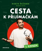 E-kniha Cesta k přijímačkám s Robinem - Robin Řežábek, Marika Řežábková Otta