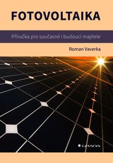 E-kniha Fotovoltaika - Příručka pro současné i budoucí majitele - Roman Vaverka