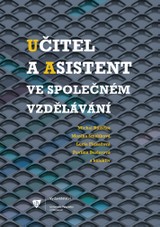 E-kniha Učitel a asistent ve společném vzdělávání - Michal Růžička, Lucie Flekačová, Monika Smolíková