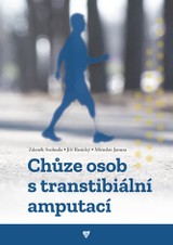 E-kniha Chůze osob s transtibiální amputací - Miroslav Janura, Zdeněk Svoboda, Jiří Rosický