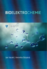 E-kniha Bioelektrochemie - Jana Vacek, Veronika Ostatná
