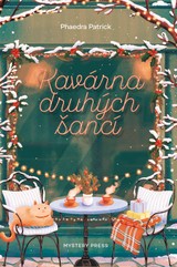 E-kniha Kavárna druhých šancí - Phaedra Patrick