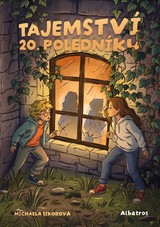 E-kniha Tajemství 20. poledníku - Michaela Sikorová