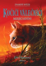 E-kniha Kočičí válečníci: Znamení hvězd (2) – Mizející ozvěny - Erin Hunterová