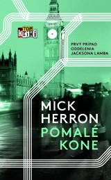 E-kniha Pomalé kone - Mick Herron
