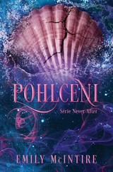 E-kniha Pohlceni - Emily McIntire