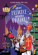 E-kniha Hravý průvodce vánoční Prahou - Iva Petřinová