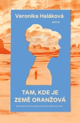 E-kniha Tam, kde je země oranžová - Veronika Haláková