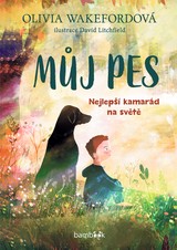 E-kniha Můj pes - Olivia Wakefordová