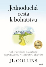 E-kniha Jednoduchá Cesta k Bohatstvu - J.L. Collins