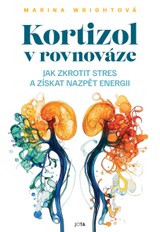 E-kniha Kortizol v rovnováze. Jak zkrotit stres a získat nazpět svou energii - Marina Wrightová