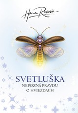 E-kniha Svetluška nepozná pravdu o hviezdach - Hana Repová