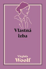 E-kniha Vlastná izba - Virgina Woolf
