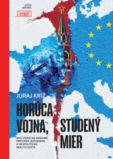 E-kniha Horúca vojna, studený mier - Juraj Kríž