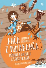 E-kniha Anča z Pomaranča Lyžovačka na blate a šváby na ľade - Katarína Škorupová