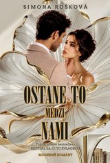 E-kniha Ostane to medzi nami - Simona Rošková