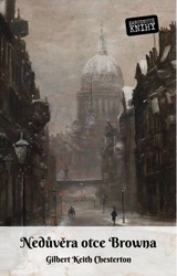 E-kniha Nedůvěra otce Browna - Gilbert Keith Chesterton