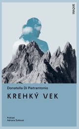 E-kniha Krehký vek - Donatella di Pietrantonio
