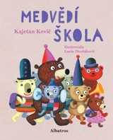 E-kniha Medvědí škola - Kajetan Kovič