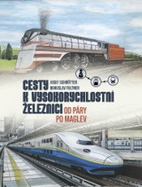 E-kniha Cesty k vysokorychlostní železnici - Ing. Josef Schrötter