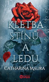 E-kniha Kletba stínů a ledu - Catharina Maura