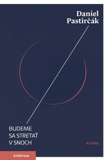 E-kniha Budeme sa stretať v snoch - Daniel Pastirčák