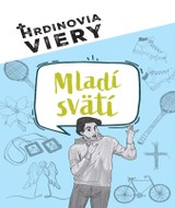 E-kniha Hrdinovia viery - Mladí svätí - Kolektív ver.sk