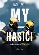 E-kniha My, hasiči - Jan David