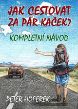 E-kniha Jak cestovat za pár kaček - Peter Hoferek