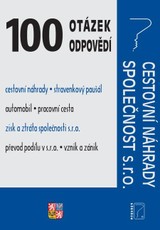 E-kniha 100 otázek a odpovědí Cestovní náhrady, Společnost s.r.o. - Poradca s.r.o.