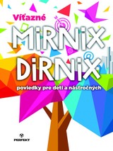 E-kniha Víťazné Mirnix Dirnix - PERFEKT